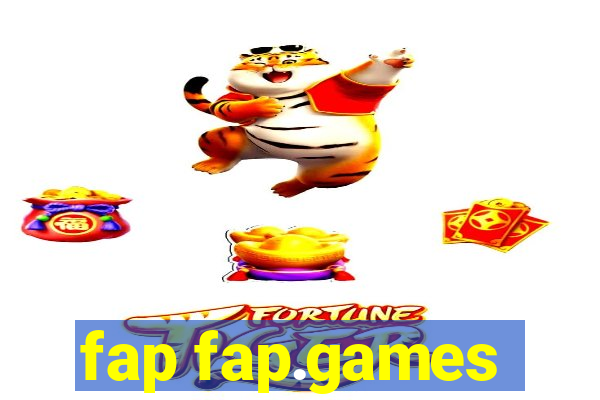 fap fap.games